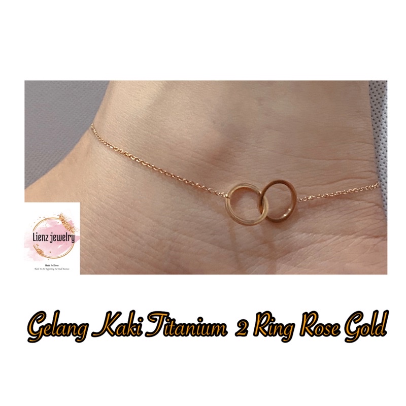 Gelang Kaki Wanita Titanium Rose Gold 2 Ring / Gelang Kaki Stainless Steel Wanita Anti Karat