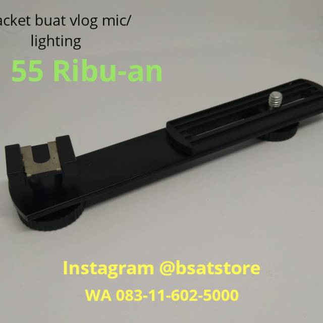 Bracket mic / lighting kamera mirroless