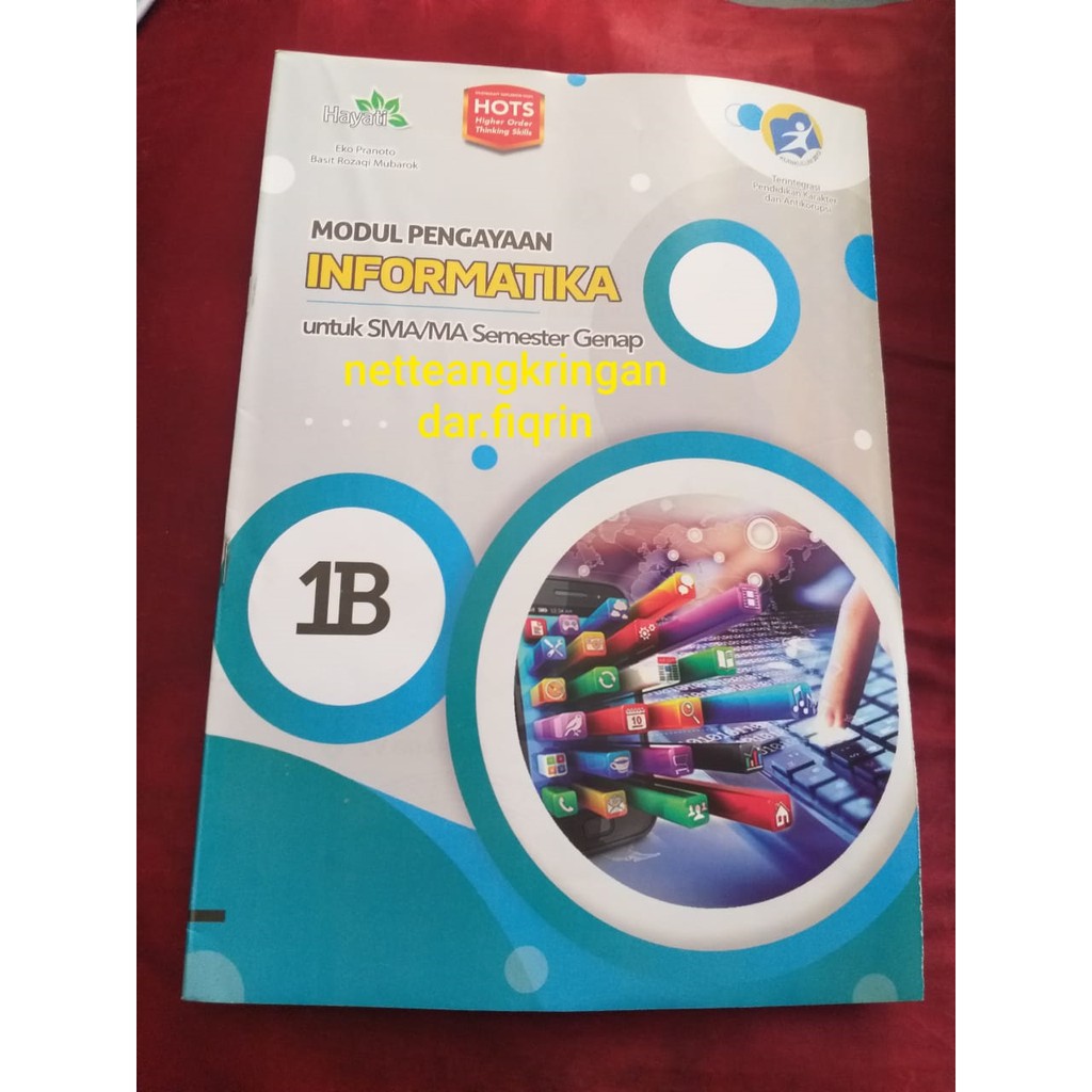 LKS Informatika kelas 10 11 X XI SMA / MA semester 2 K13 Hayati Revisi 2018 baru