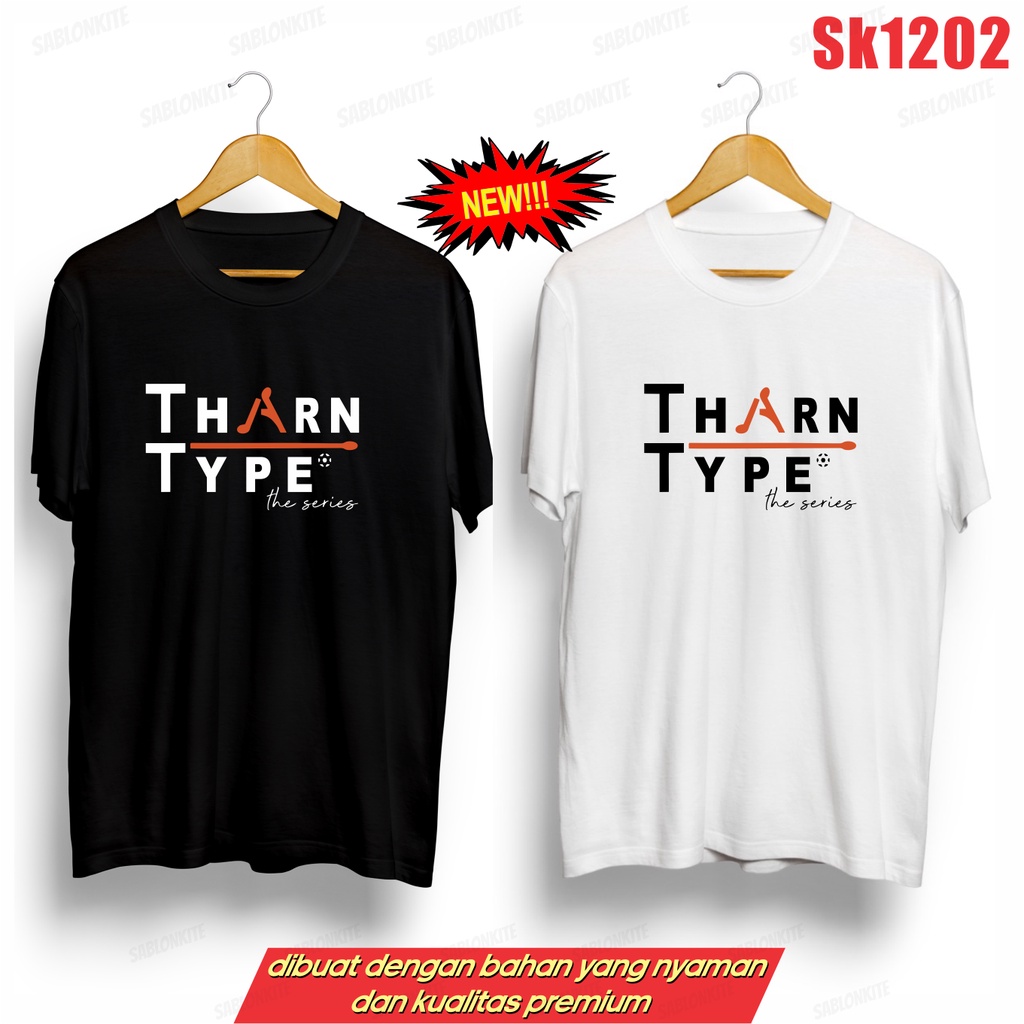 MURAH!!! KAOS THARN TYPE SERIES THAILAND SK1202 UNISEX COMBED 30S