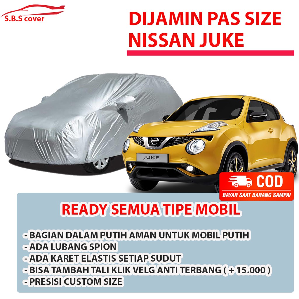 Body Cover Mobil Juke Sarung Mobil Juke/SX4/Mobilio/Mobilio rs/avanza/xenia/Brio/calya/sigra/sienta/avanza veloz/avanza lama/new avanza/hrv/datsun go/datsun go panca/datsun go plus/datsun go 3 baris/datsun go 2 baris/datsun cross/feroza/katana