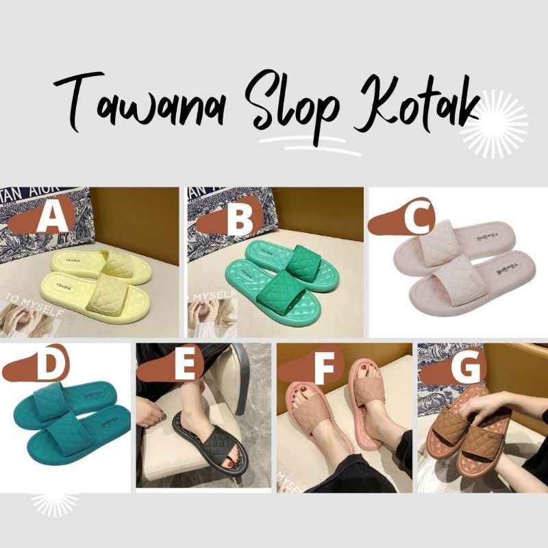 SANDAL TAWANA WOMEN SLIPPER / TAWANA SLOP KOTAK