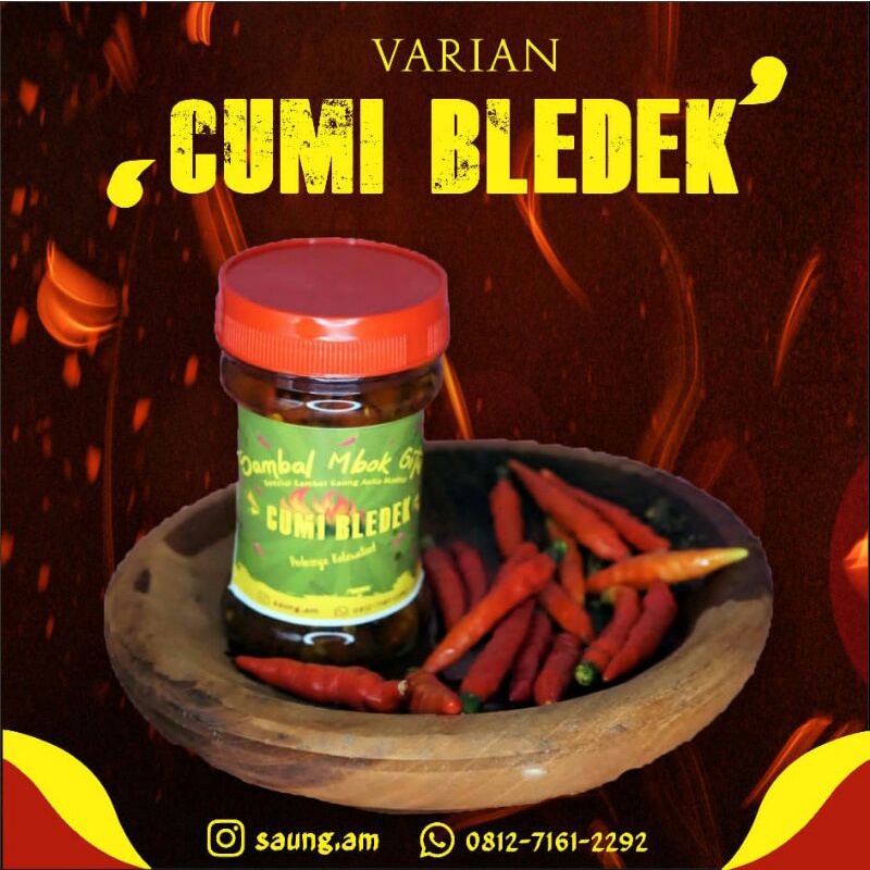 

SAMBAL CUMI/SAMBAL BLEDEK/SAMBAL MBOK GITUL/SAMBAL HOOME MADE/SAMBAL SPECIAL