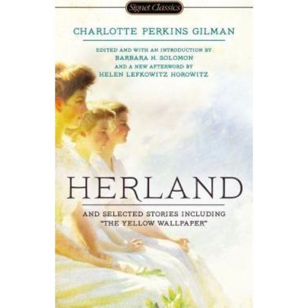 Herland and Selected Stories - 9780451469878