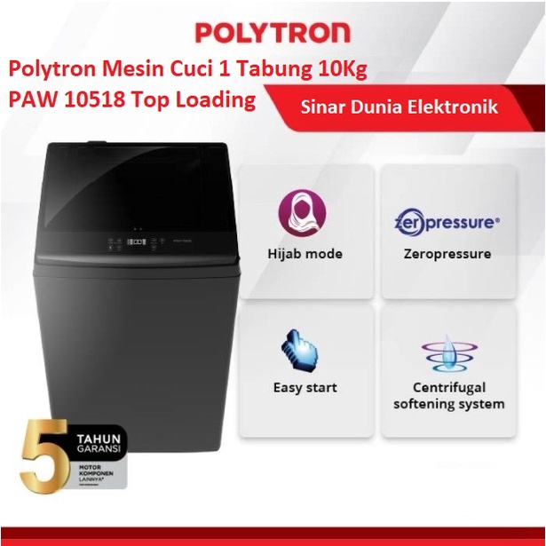 Polytron Mesin Cuci 1 Tabung 10Kg Belleza PAW 10518 Top Loading