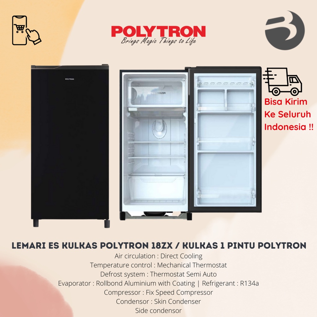 LEMARI ES KULKAS POLYTRON 18ZX / KULKAS 1 PINTU POLYTRON