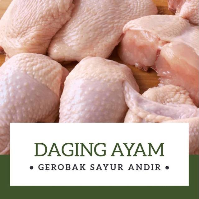 

DAGING AYAM /Kg