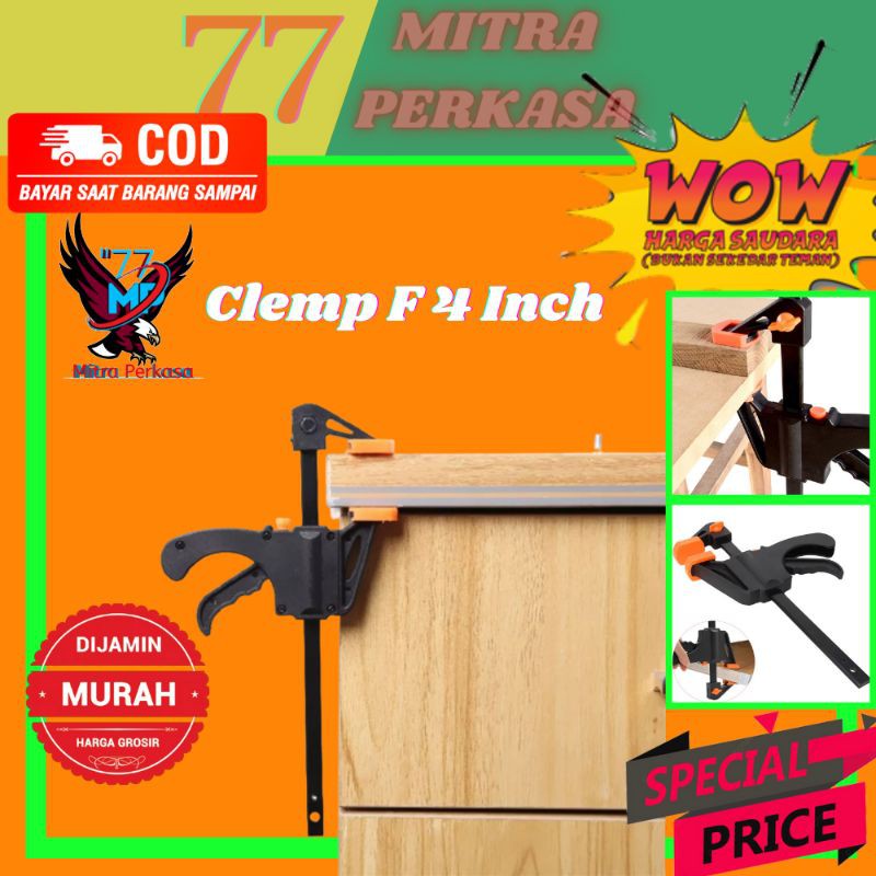 Klem/Clamp/Clemp/Clem F Penjepit Peralatan Tukang Kayu Perkakas Pertukangan 4 inch