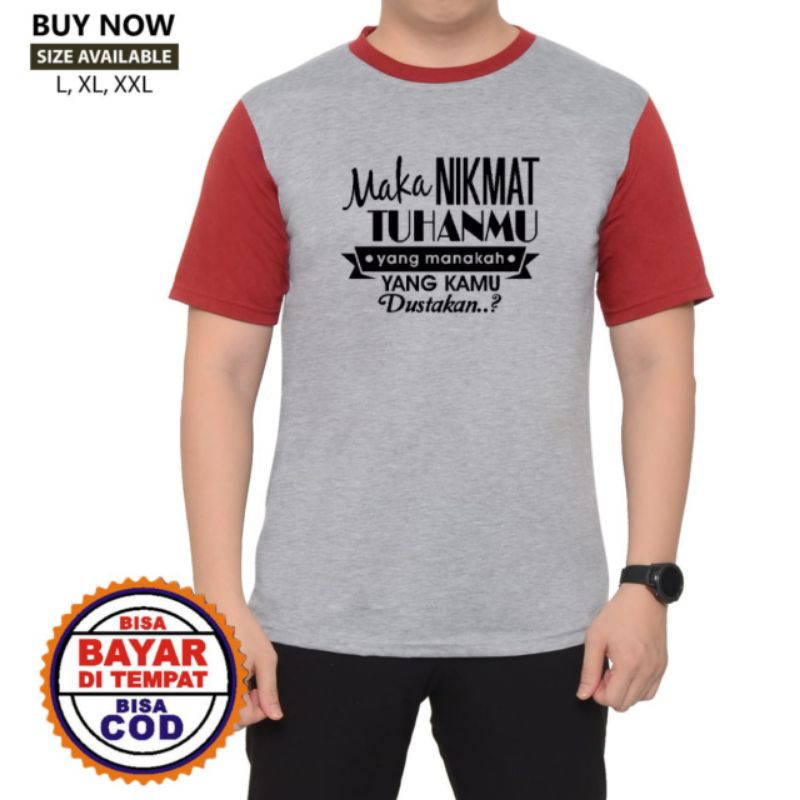 KAOS REGLAN / RAGLAN PRIA / DISTRO ISLAMI / KAOS DAKWAH / PAKAIAN PRIA MURAH / KOMBI NIKMAT TUHANMU-2