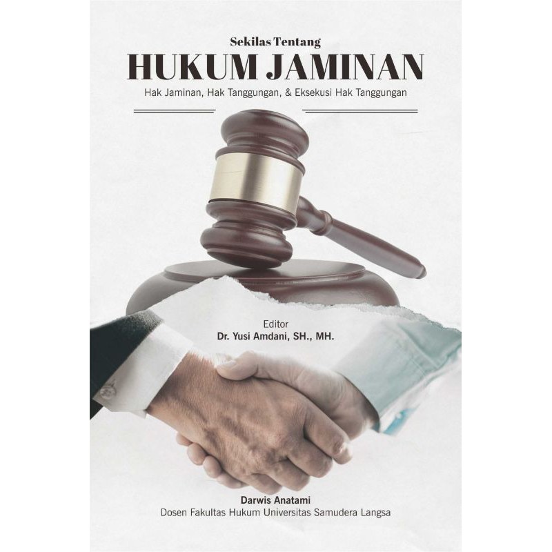 Buku Hukum Jaminan Hak Jaminan Hak Tanggungan dan Eksekusi Hak Tanggungan - BUKU ASLI