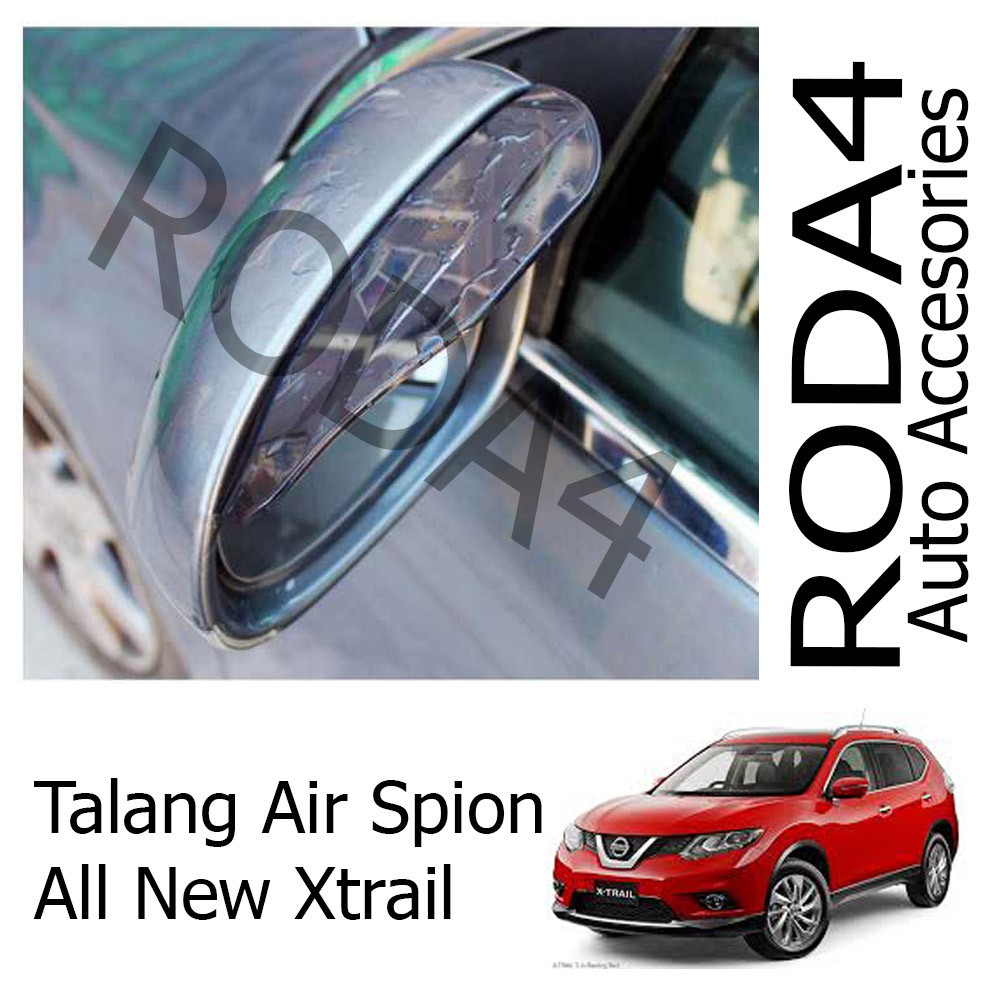 Talang Air / Mika Pelindung Spion Mobil dari Hujan (1 Set Isi 2) All New Xtrail 2014