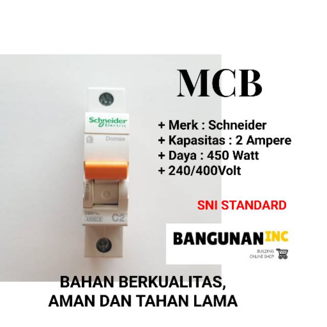 MCB 2 AMPERE SCHNEIDER - MCB SNEIDER 450 WATT