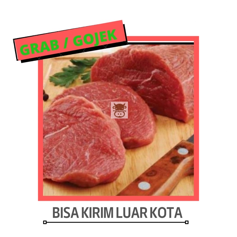 

TENDERLOIN STEAK HAS DALAM (1kilo/500gr)