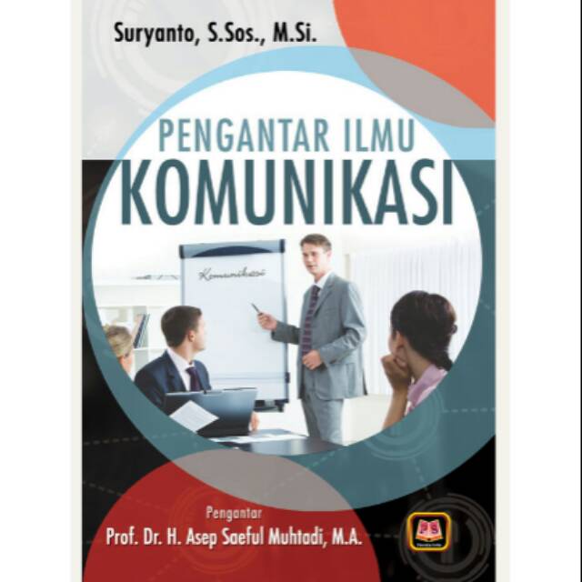 PENGANTAR ILMU KOMUNIKASI