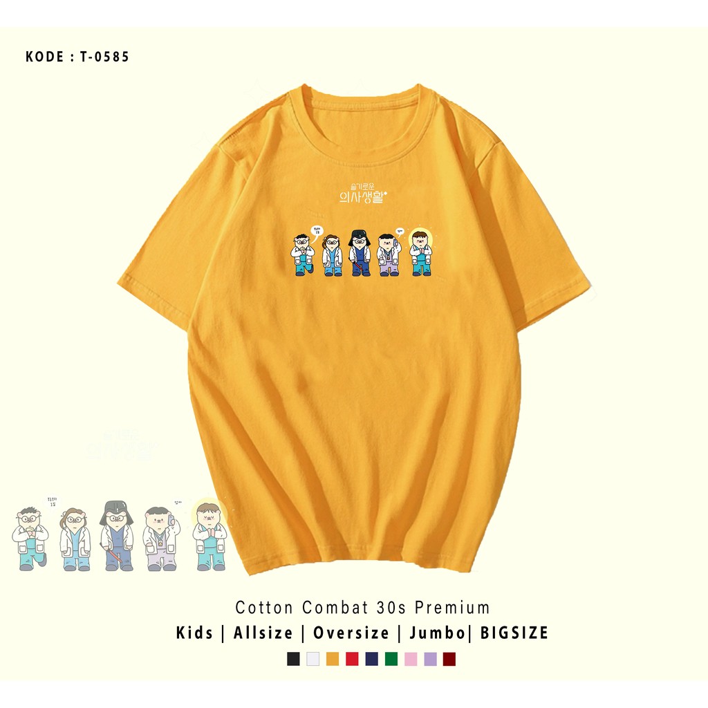 T-SHIRT / KAOS K-DRAMA / BAJU SANTAI COMBED 30S / ADEM / HOSPITAL ANIME / CUSTOM TEE
