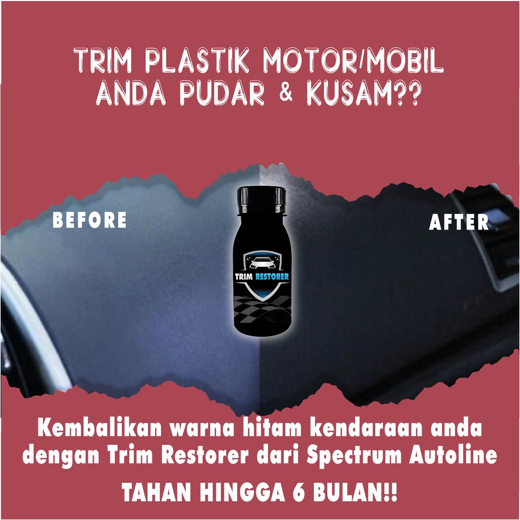 SPECTRUM TRIM RESTORER PENGHITAM BODY PLASTIK MOBIL MOTOR BISA COD PGM