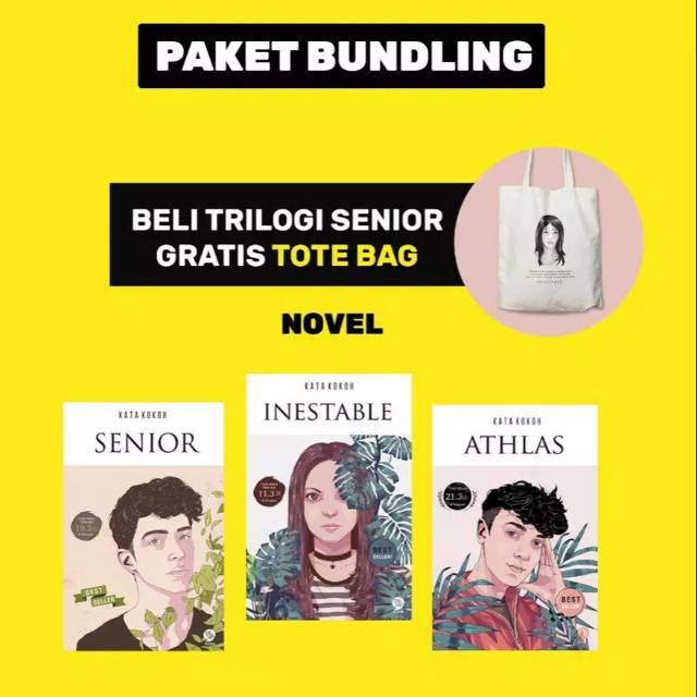[Paket Promo] Novel Trilogi; Senior, Inestable, & Athlas - KataKokoh (100% Original)