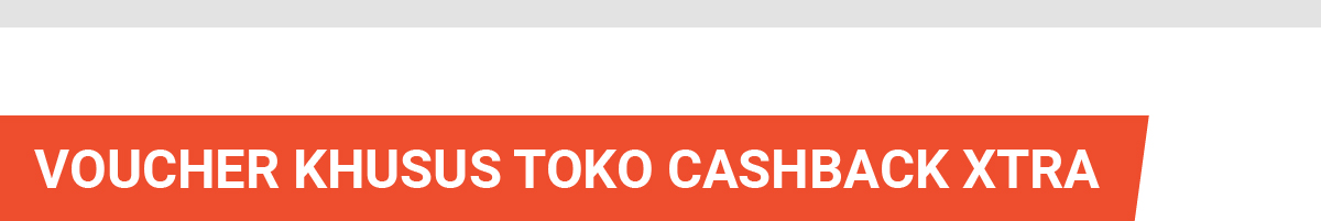 Toko Cashback XTRA