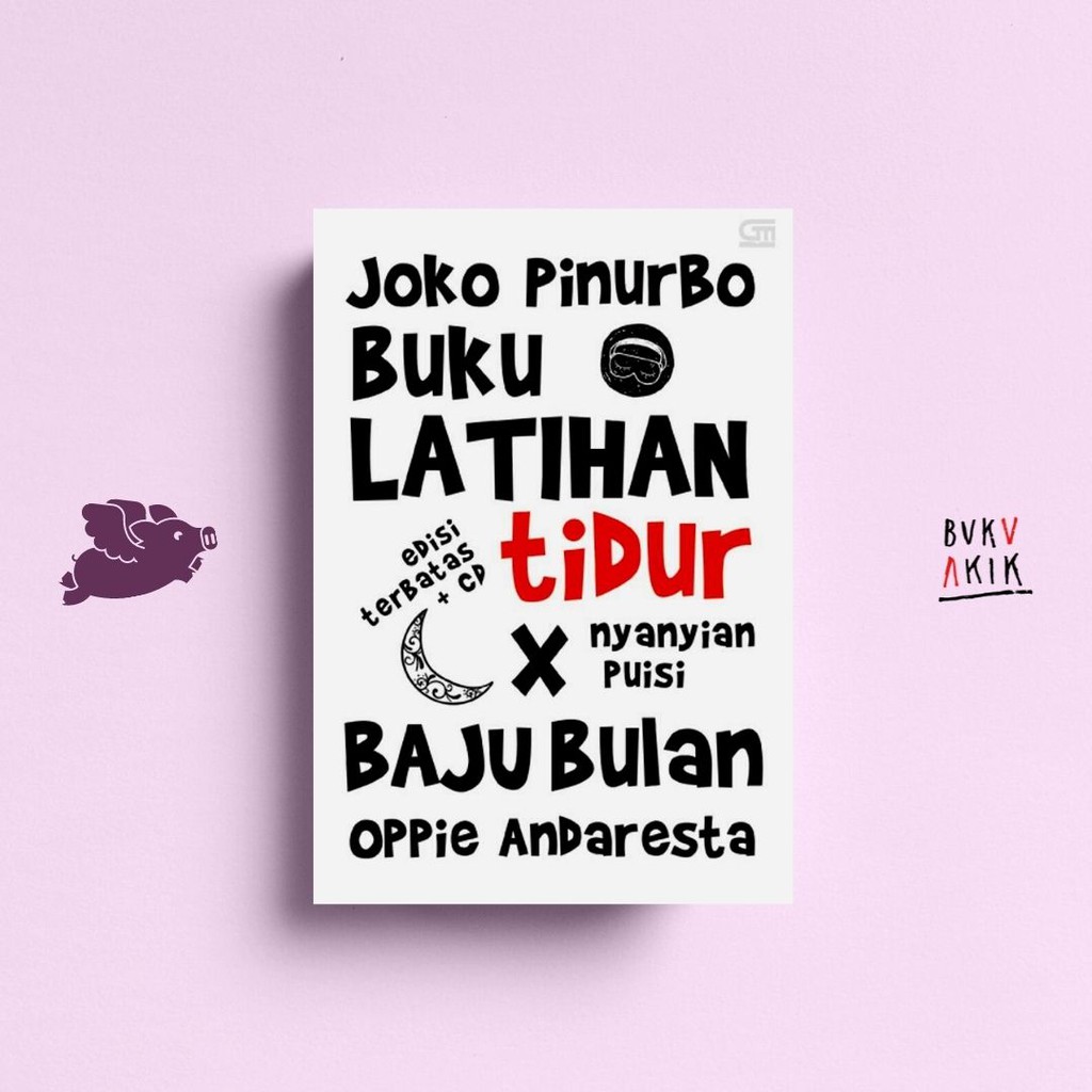 Buku Latihan Tidur x nyanyian Puisi Baju Bulan (edisi terbatas+CD) - Joko Pinurbo