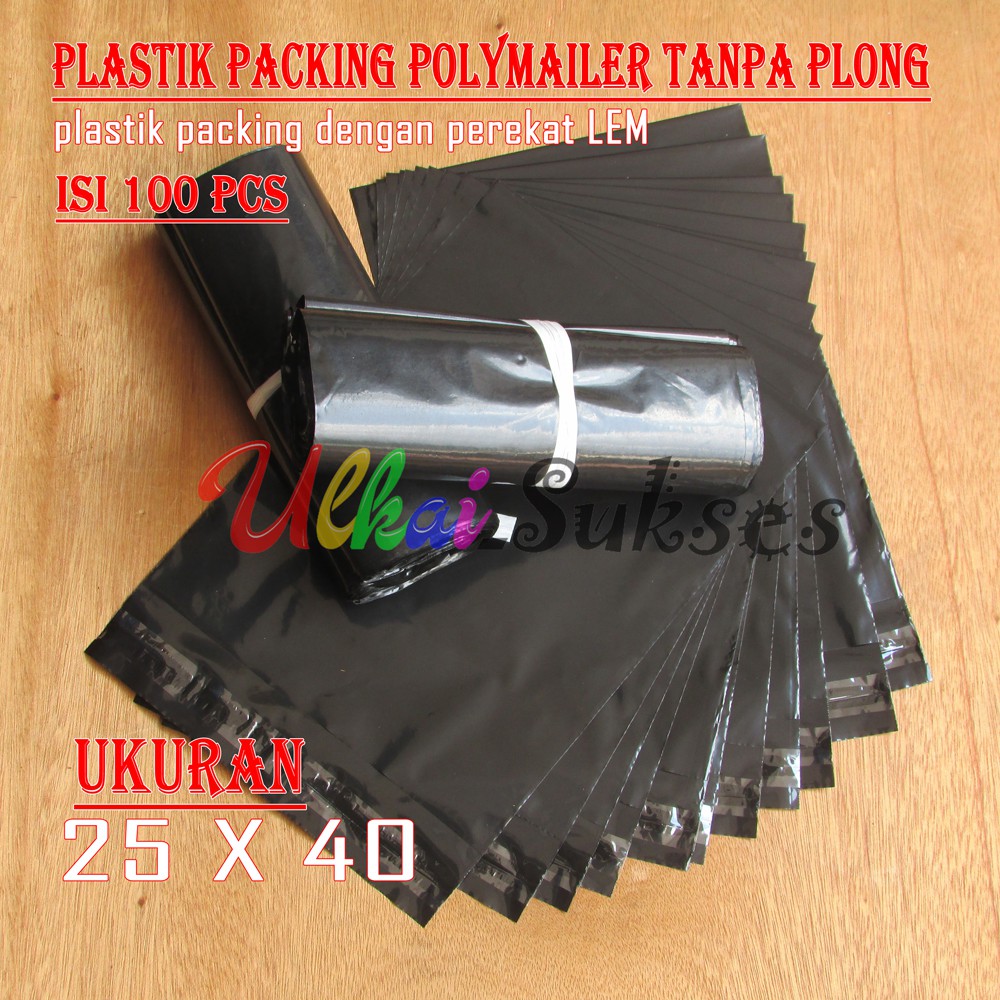 Plastik Polymailer Tanpa Plong Isi 100pcs UK 25x40 Tebal Termurah Bahan Glossy Bukan ECO Plastik Packing l Baju l Sweater l Kerudung l Celana l DLL Plastik Olshop