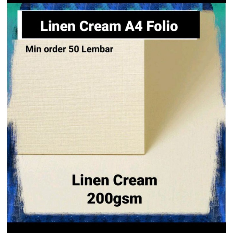 

(minim 50 lembar)kertas Linen Cream A4/Folio 200gsm
