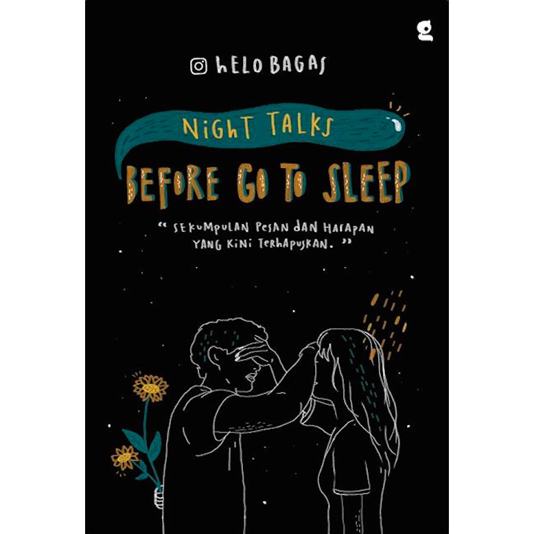 Novel Night Talks Before Go To Sleep - Helobagas - Gradien Mediatama