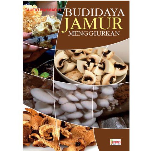 Budidaya Jamur Menggiurkan