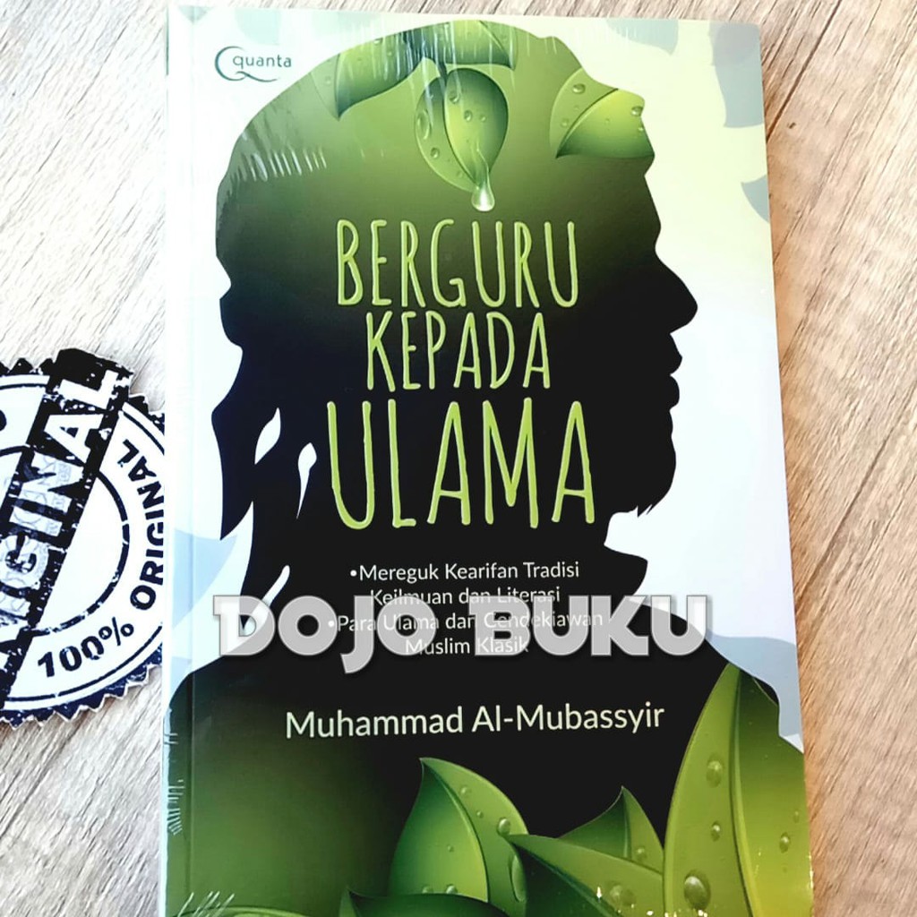 Berguru Kepada Ulama by Muhammad Al Mubassyir