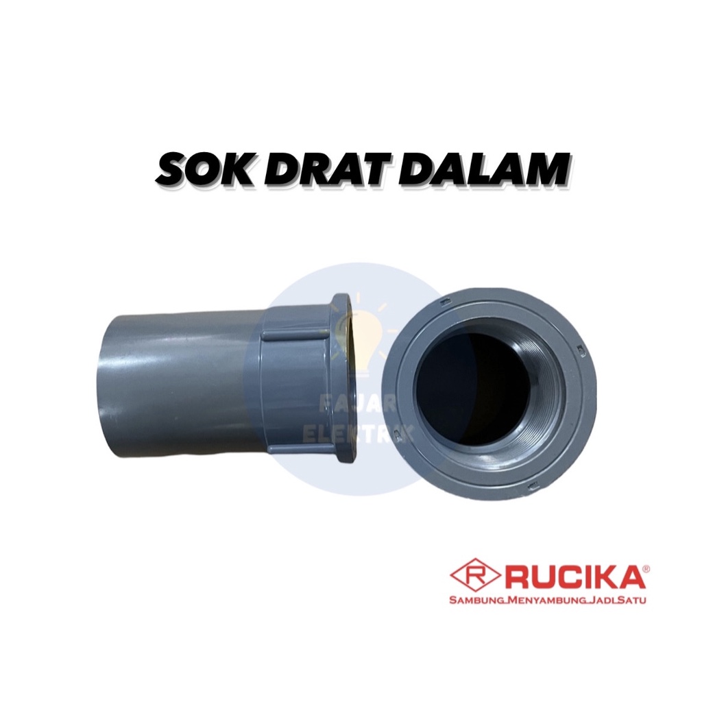 SOK DRAT DALAM RUCIKA (SDD) 1/2&quot; 3/4&quot; 1X1/2&quot; 1&quot; 1 1/4' 1 1/2&quot;