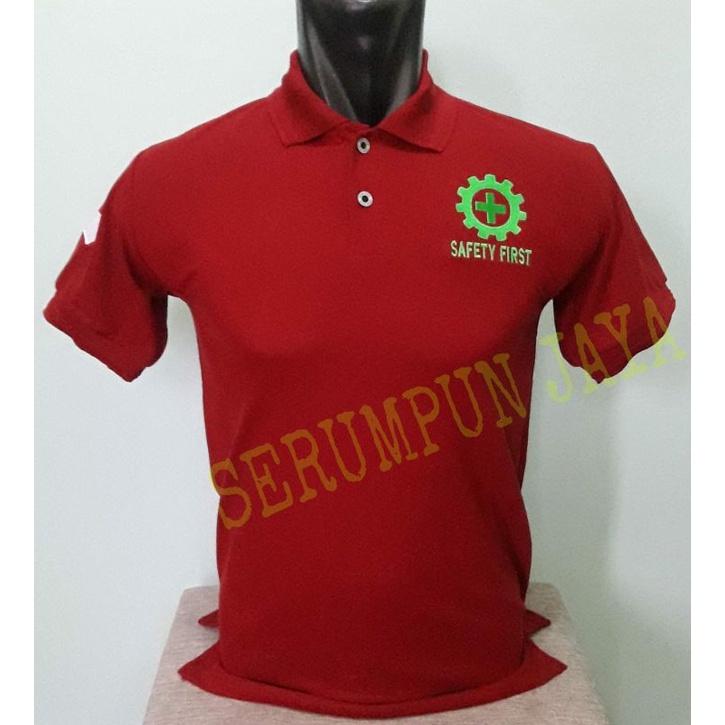 KAOS SAFETY FIRST MERAH MARUN - KAOS KERAH SAFETY FIRST MARUN FULL BORDIR