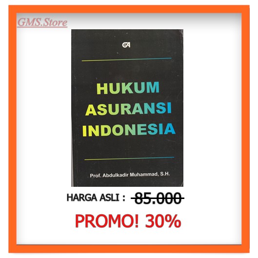 

HUKUM ASURANSI INDONESIA