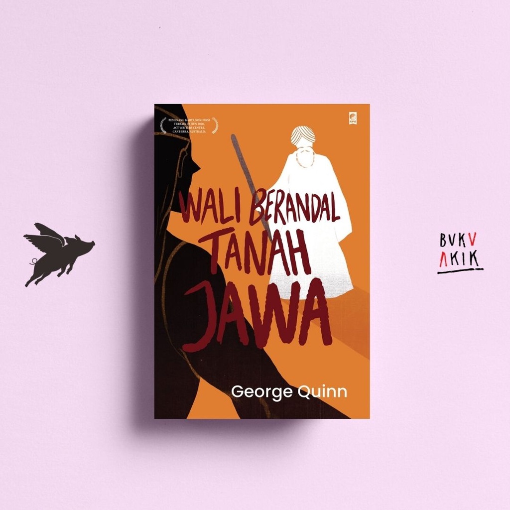 Wali Berandal Tanah Jawa - George Quinn