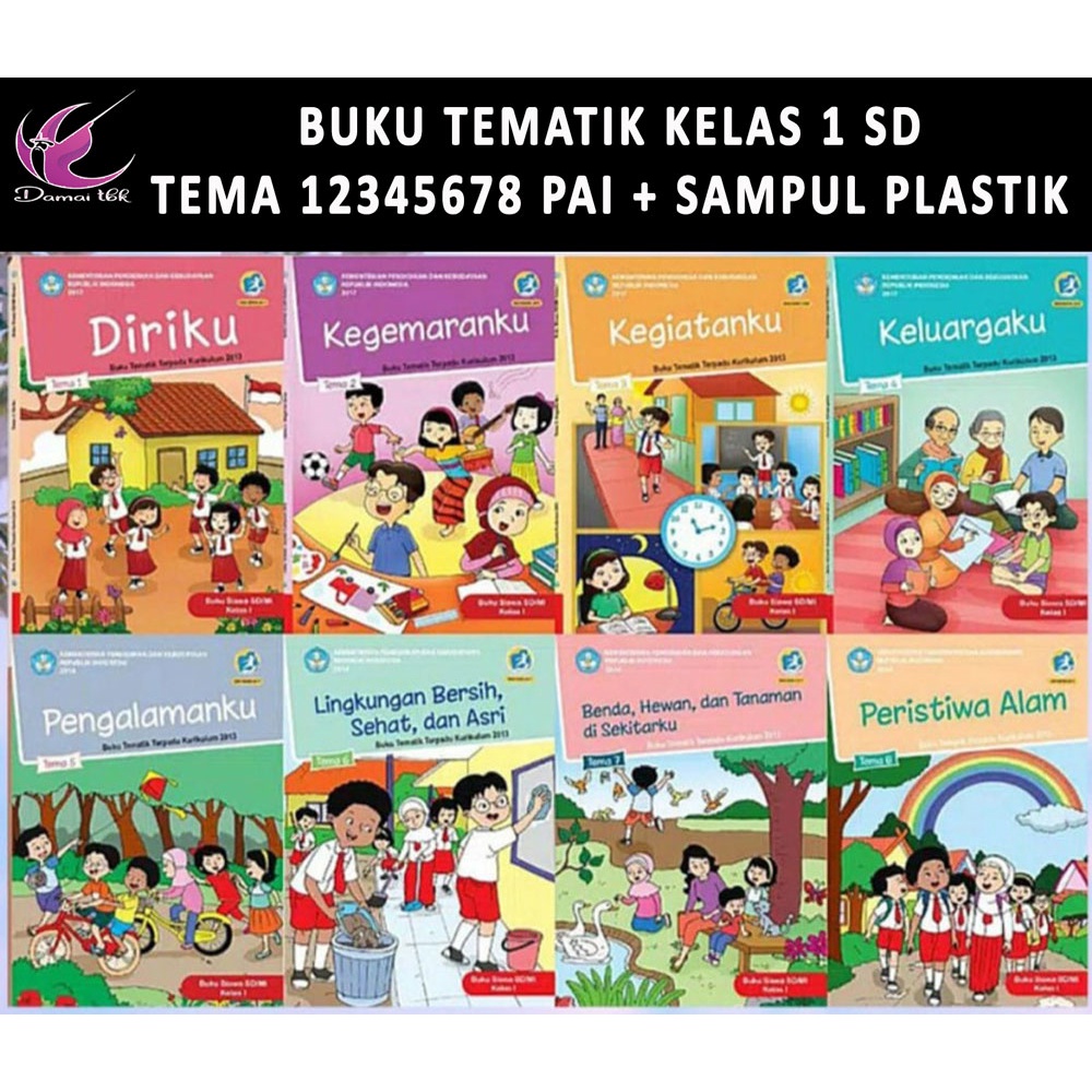 Buku Tematik Kelas 1 SD Tema 1,2,3,4,5,6,7,8 Agama Islam + Sampul Plastik