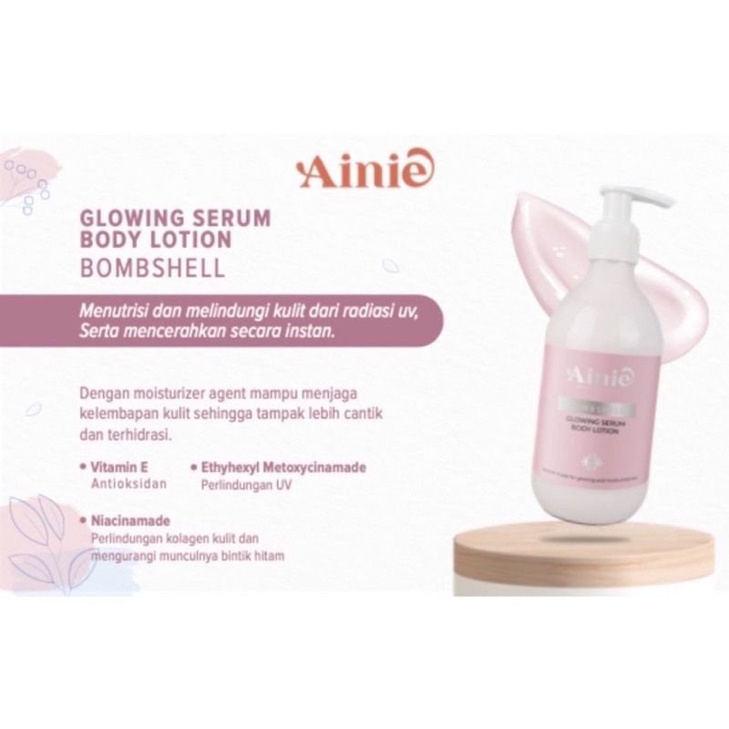 Ainie Glowing Body Serum Hand Body Lotion 300ml