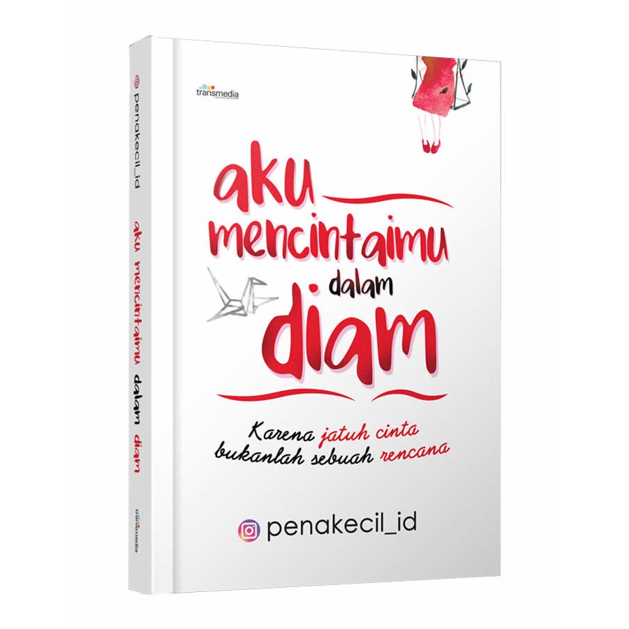 Aku Mencintaimu Dalam Diam Shopee Indonesia