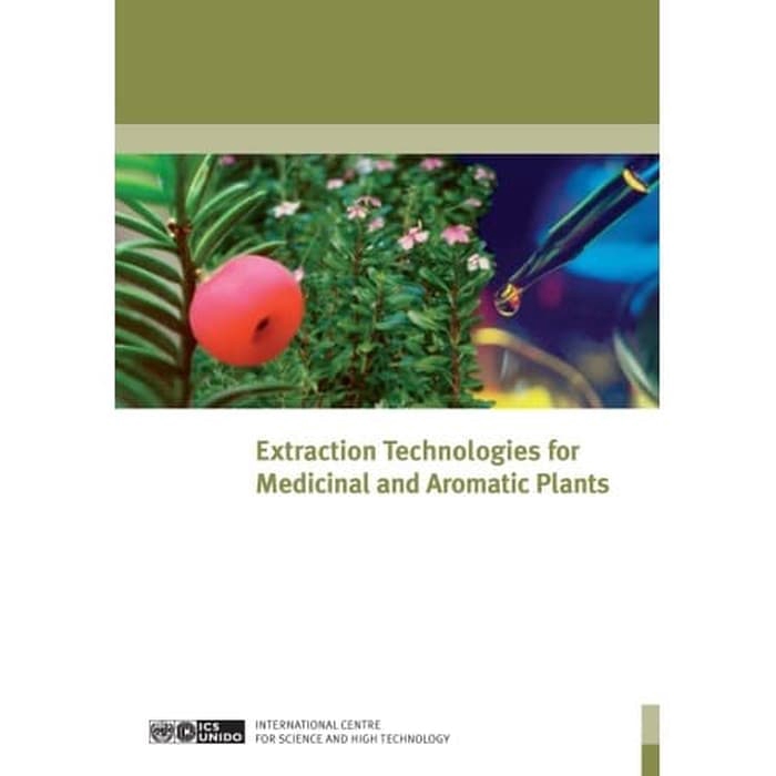 Jual Buku - EXTRACTION TECHNOLOGIES FOR MEDICINAL AND AROMATIC PLANTS ...