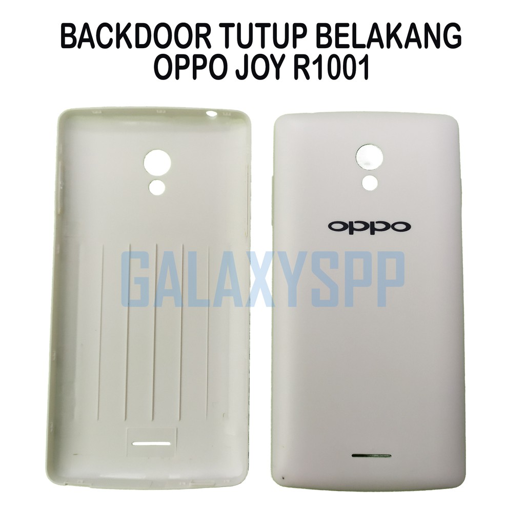 BACKDOOR TUTUP BELAKANG OPPO R1001