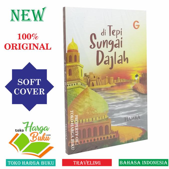 

Di Tepi Sungai Dajlah - Karya Hamka GIP Star Seller
