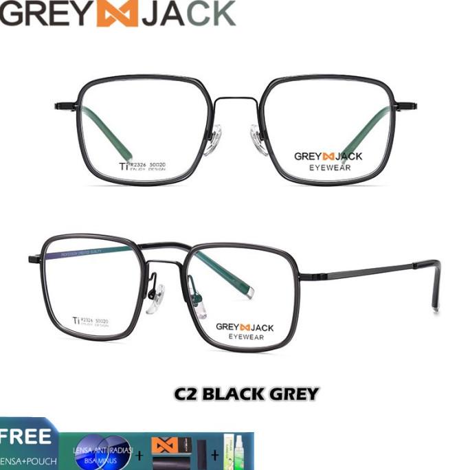 Grey Jack Frame Kacamata Kotak Titanium Bisa Minus Style Simple 2326 - C2 BLACK GREY, FRAME SAJA