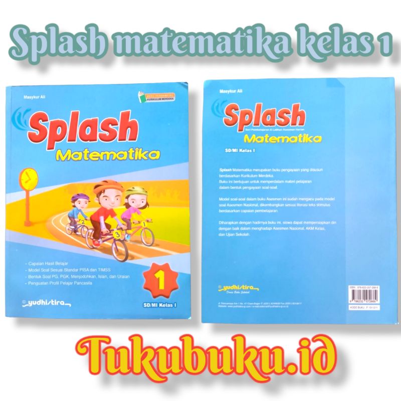 BUKU PAKET SPLASH MATEMATIKA SD KELAS 1 YUDHISTIRA
