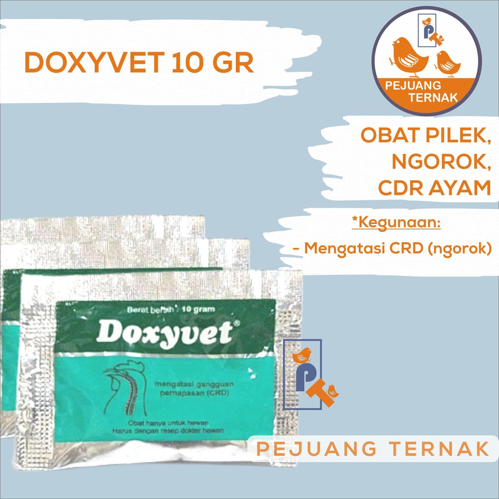 Doxyvet 10 GR -  OBAT AYAM BURUNG NGOROK CRD FLU & INFEKSI PERNAFASAN