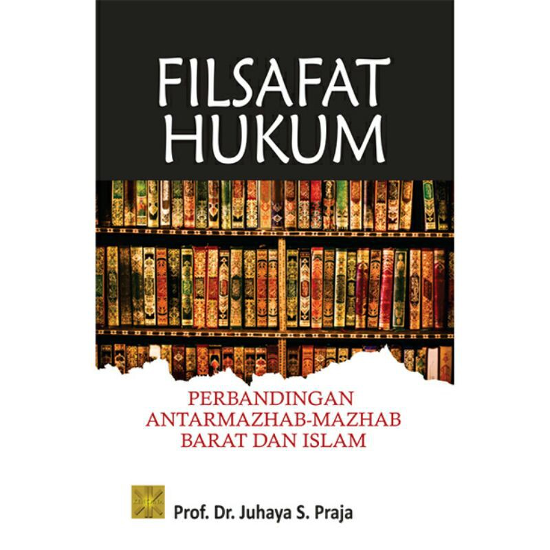 FILSAFAT HUKUM PERBANDINGAN ANTAR MAZHAB-MAZHAB
