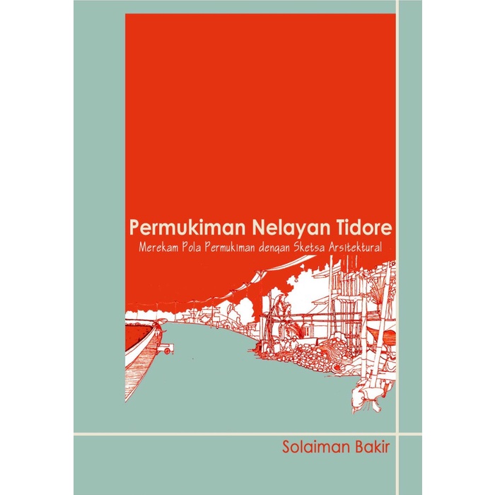 Buku Permukiman Nelayan Tidore - Deepublish
