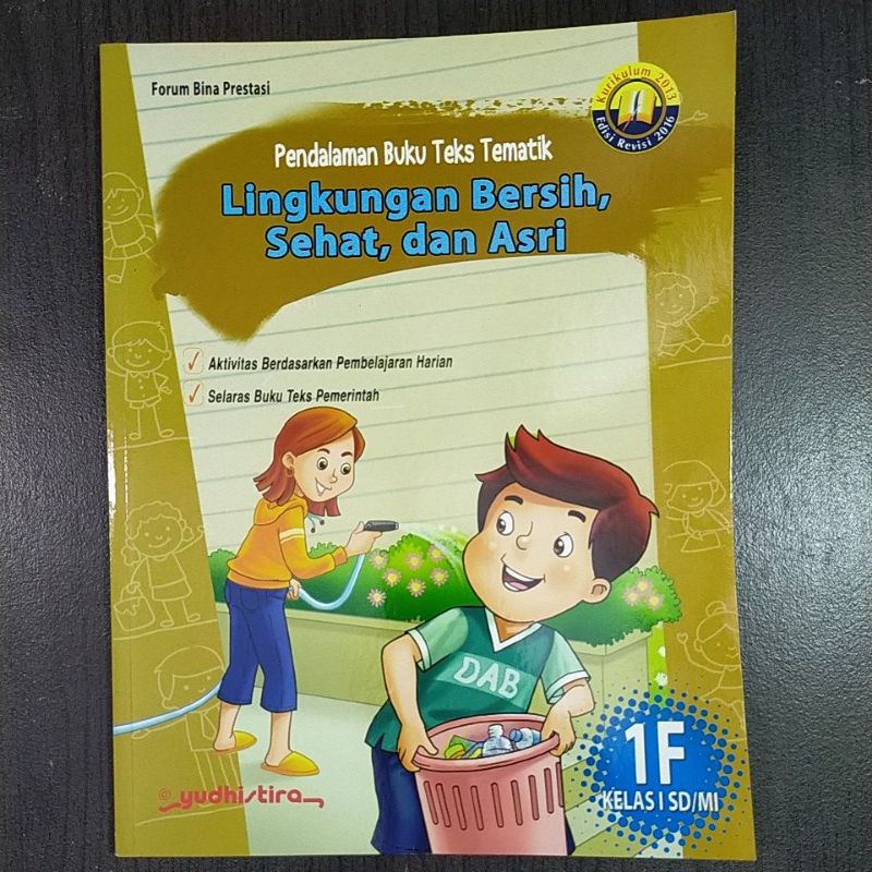 Pendalaman Buku Teks Tematik Yudhistira 1F SD Kelas 1 Semester 2 Kurtilas Revisi