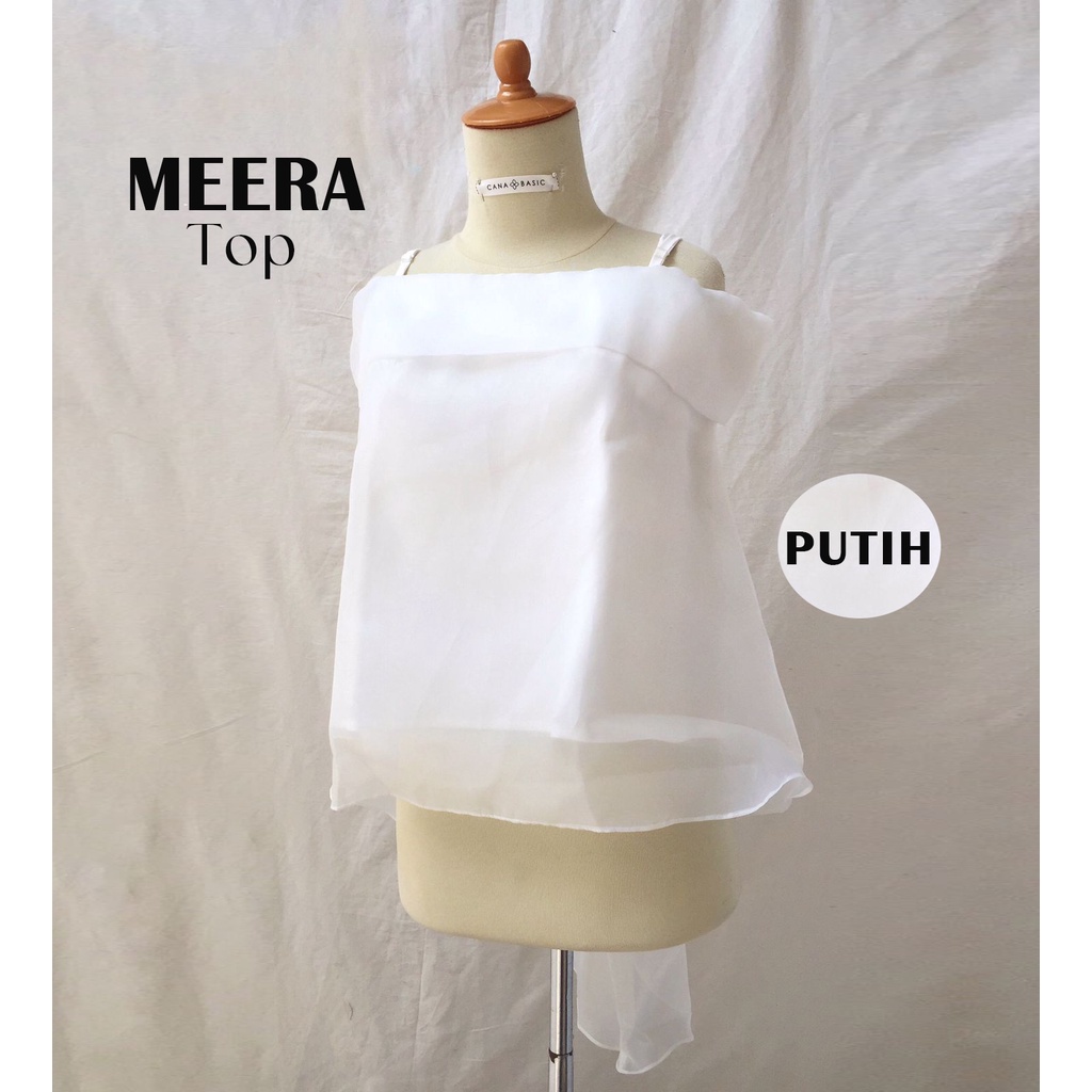 Meera Top (ATASAN ORGANZA / ORGANZA TOP/ ATASAN SABRINA )