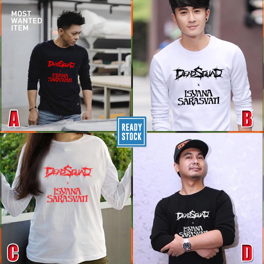 Kaos Deadsquad x Isyana Sarasvati Casual Tshirt Unisex Bahan Katun Kaos Tangan Panjang