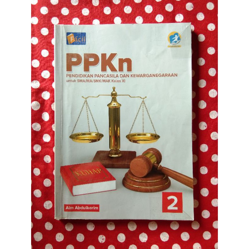 PRELOVED BUKU PPKN KELAS 11 PENERBIT GRAFINDO