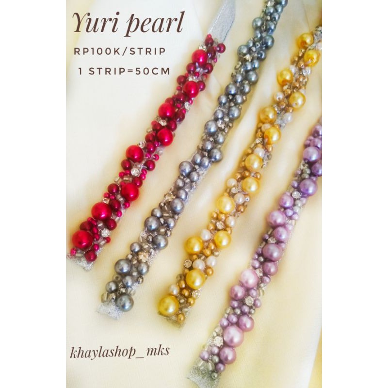 RENDA MUTIARA / PAYET RANGKAI / PAYET MUTIARA / MUTIARA RANGKAI / YURI PEARL