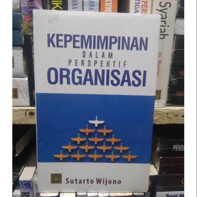 

BUKU KEPEMIMPINAN DALAM PERSPEKTIF ORGANISASI
