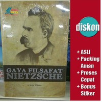 Gaya Filsafat Nietzsche - A Setyo Wibowo